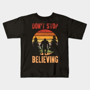 Funny Retro Bigfoot Don't Stop Believing Vintage Kids T-Shirt